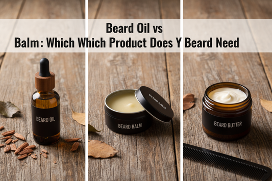 Beard Oil vs Balm vs Butter: Which Product Does Your Beard Need?
